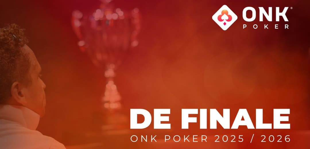 ONK Poker Finale Weekend 2026: Alles wat je moet weten
