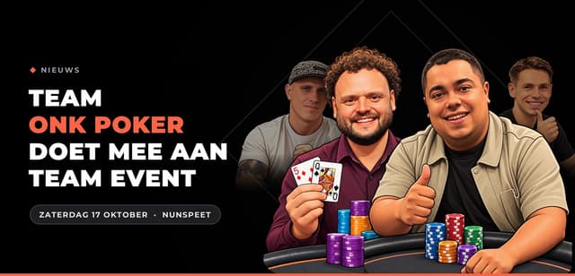 Team ONK Poker gaat voor de titel tijdens Team Event