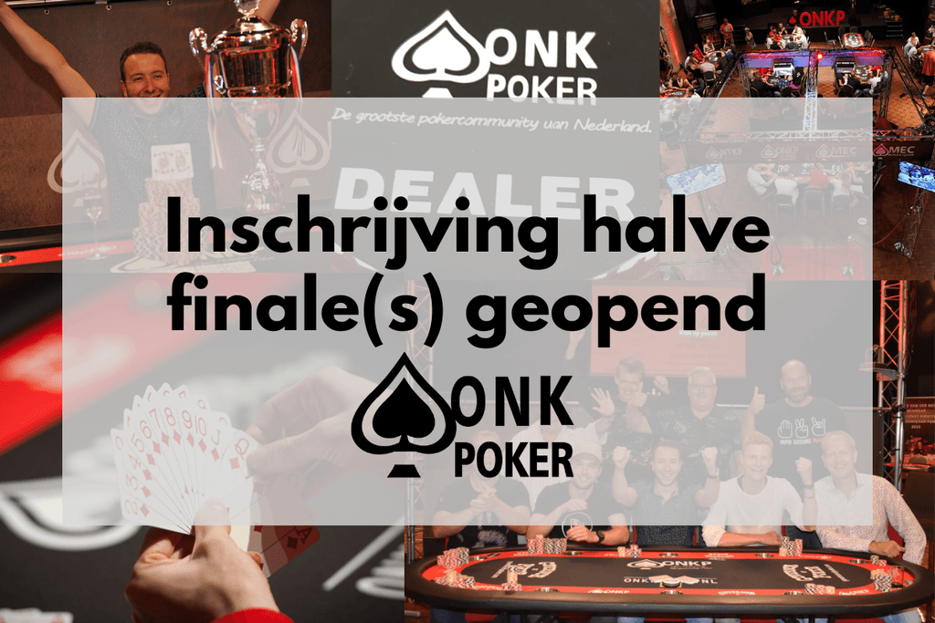 Inschrijving halve finales ONK Poker geopend!