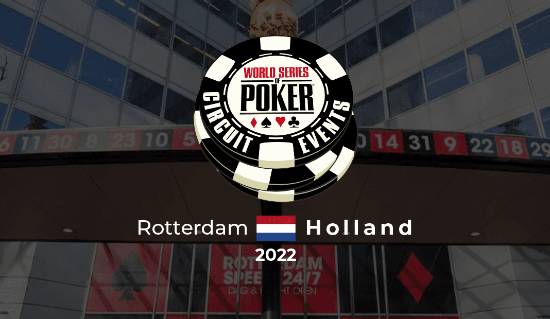 WSOP Circuit Rotterdam 2022 | Speelschema bekend