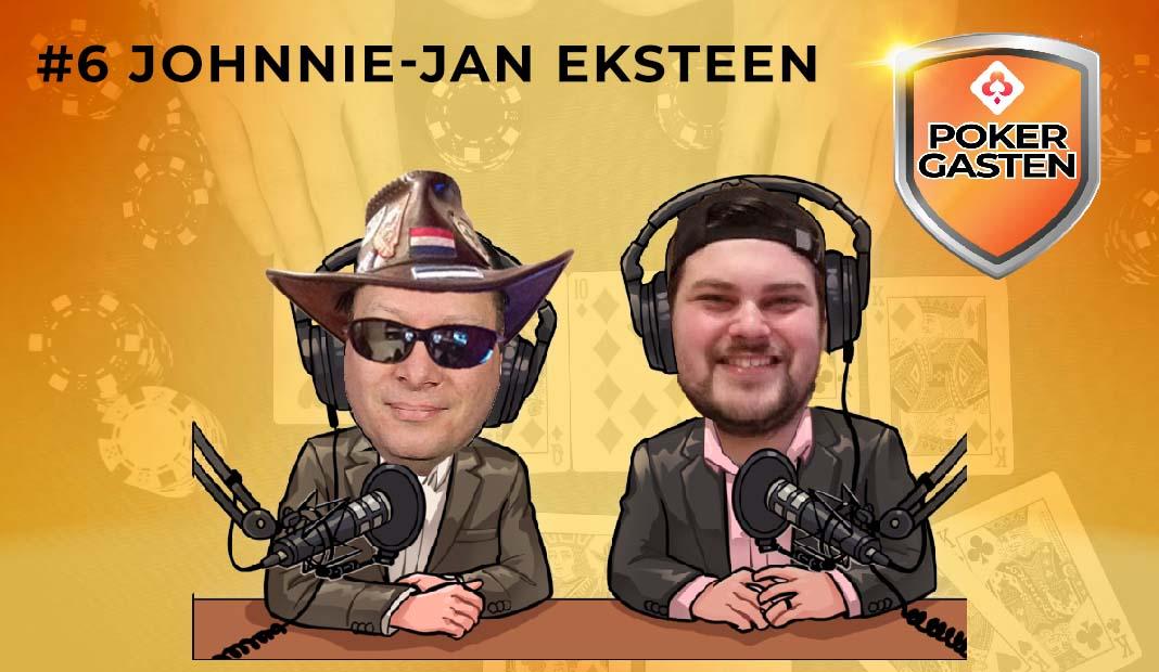 Pokergasten #6: Johnnie-Jan Eksteen