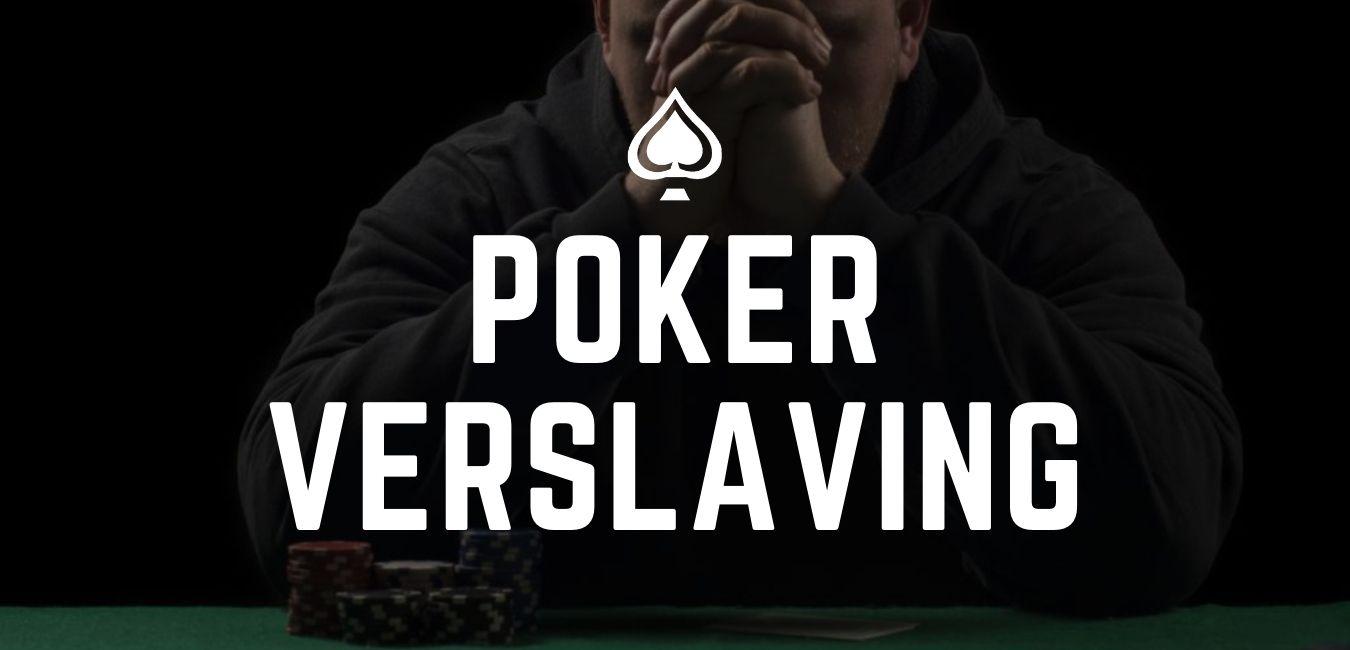 Poker verslaving