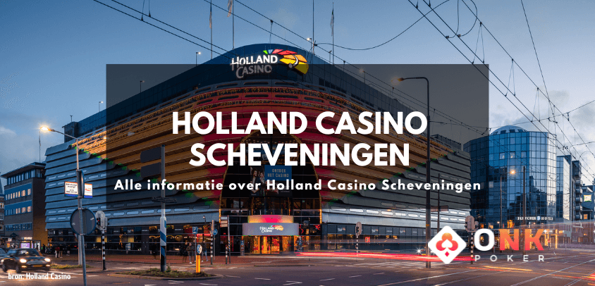Holland Casino Scheveningen | Alle informatie over het casino