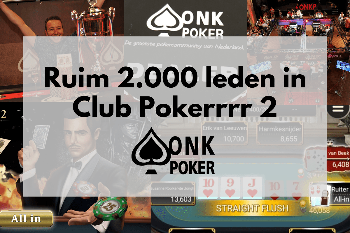 Ruim 2.000 leden in Club Pokerrrr 2
