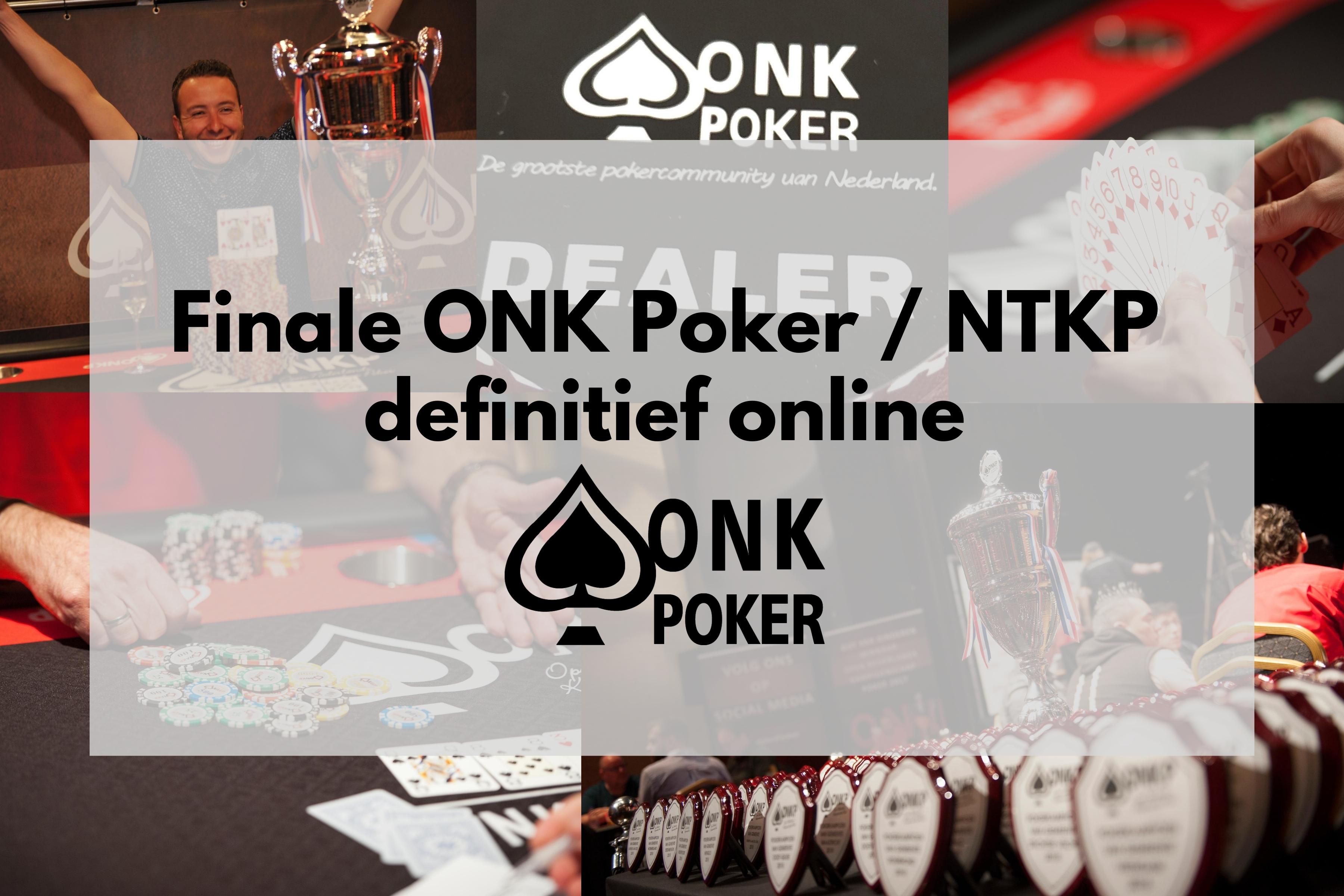 Finales ONK Poker en NTKP definitief online