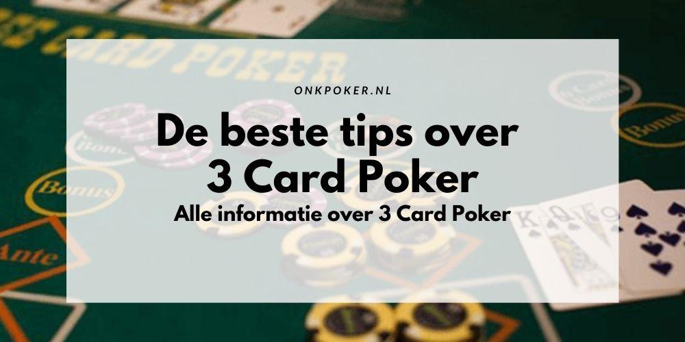De beste tips voor 3 Card Poker