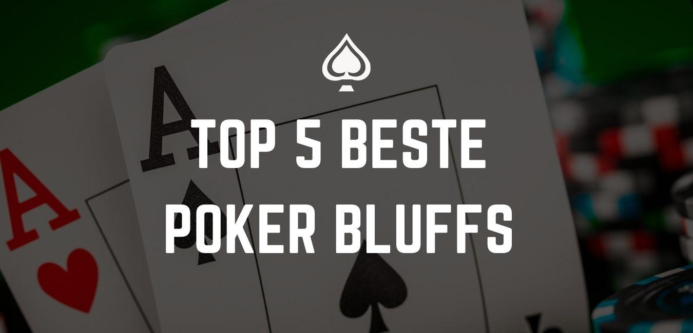 Top 5 beste poker bluffs