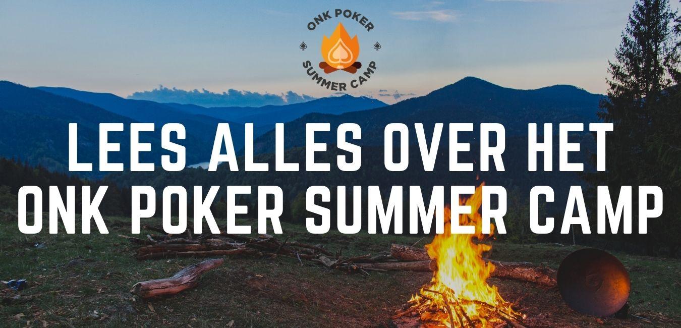 Alles over het ONK Poker Summer Camp