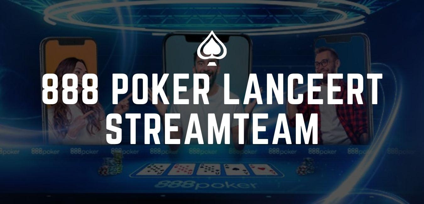 888 Poker lanceert StreamTeam