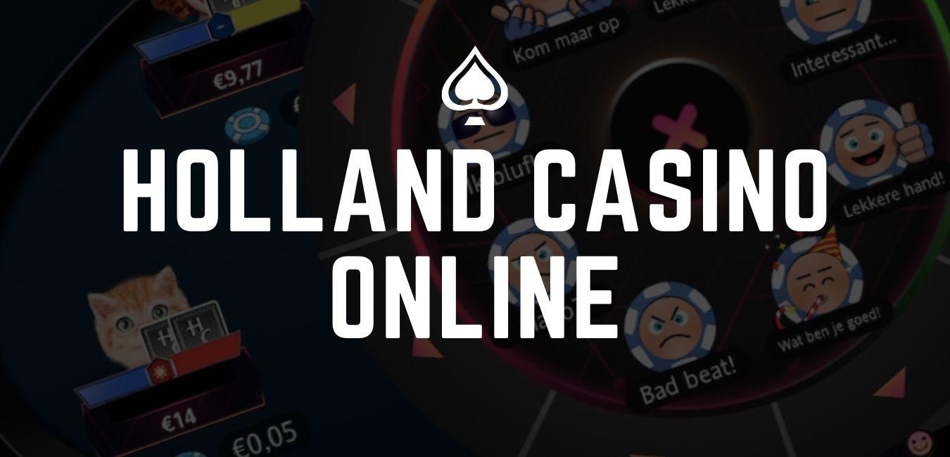 Een eerste indruk van Holland Casino Online!