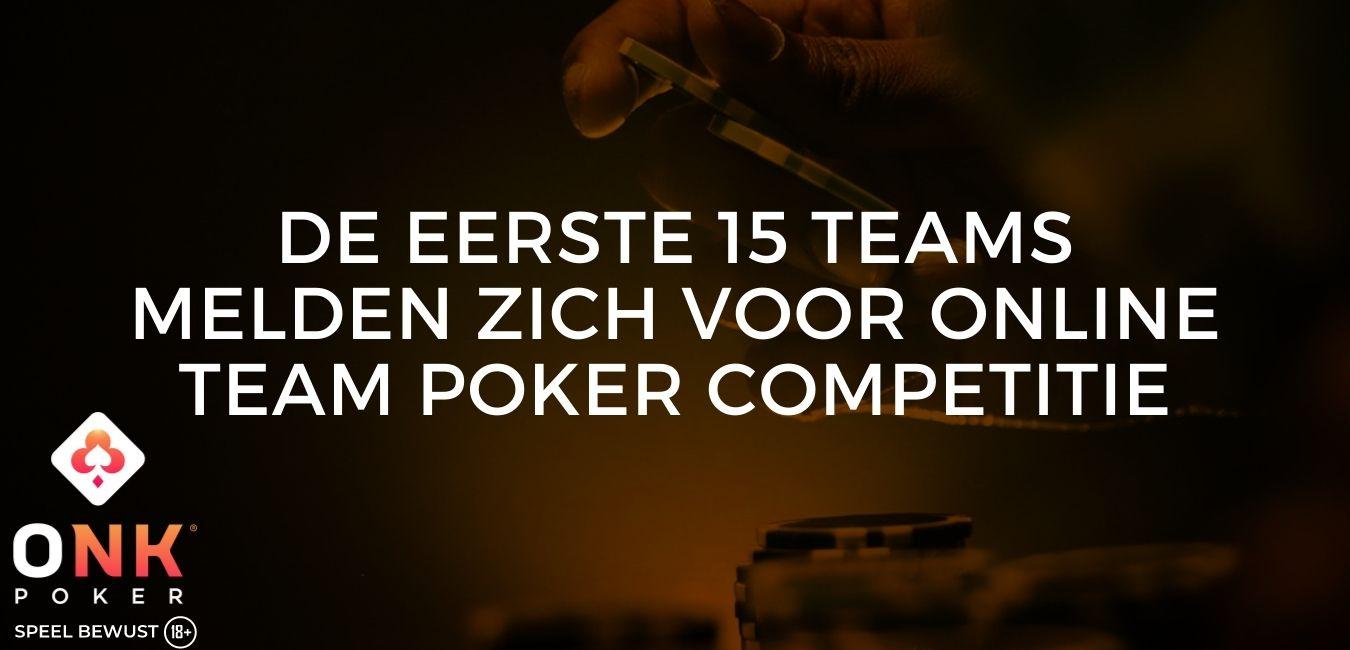 Eerste teams melden zich voor Online Team Poker Competitie