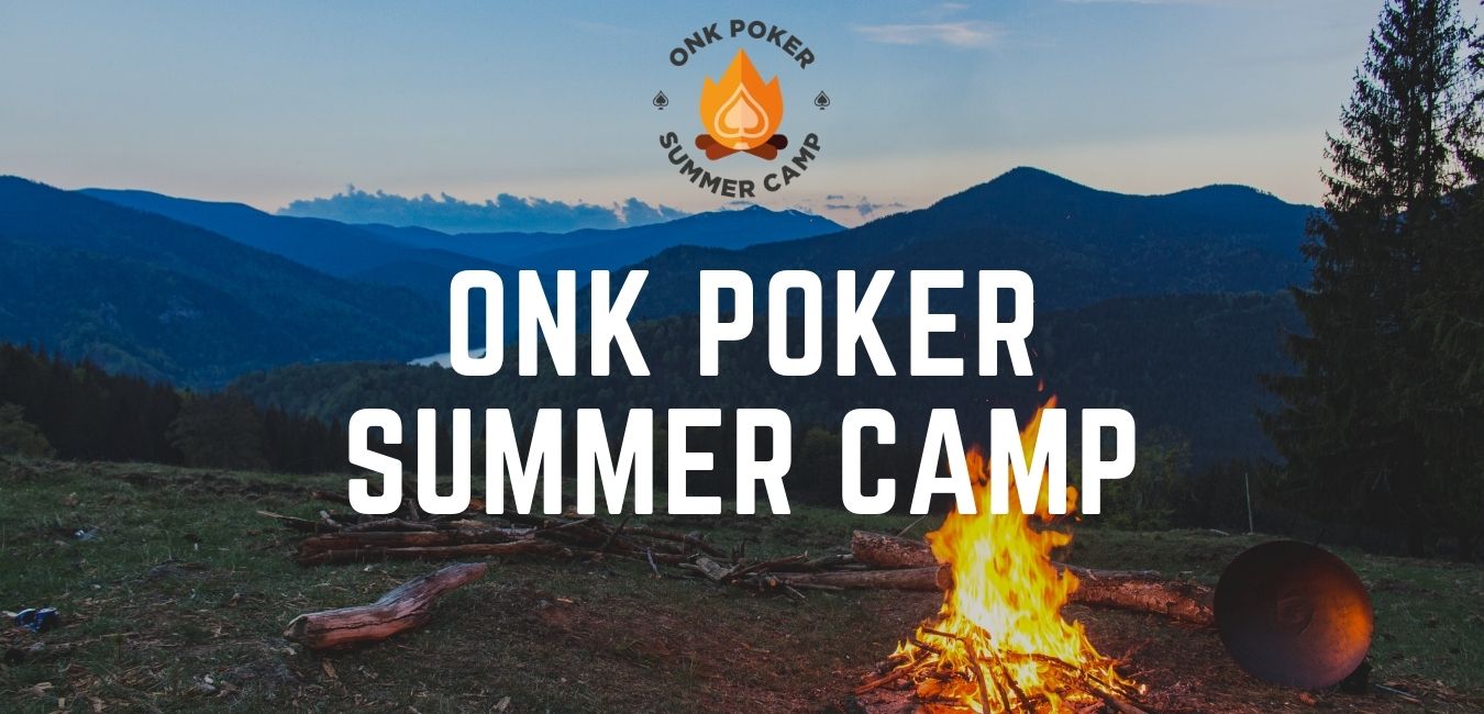 ONK Poker Summer Camp