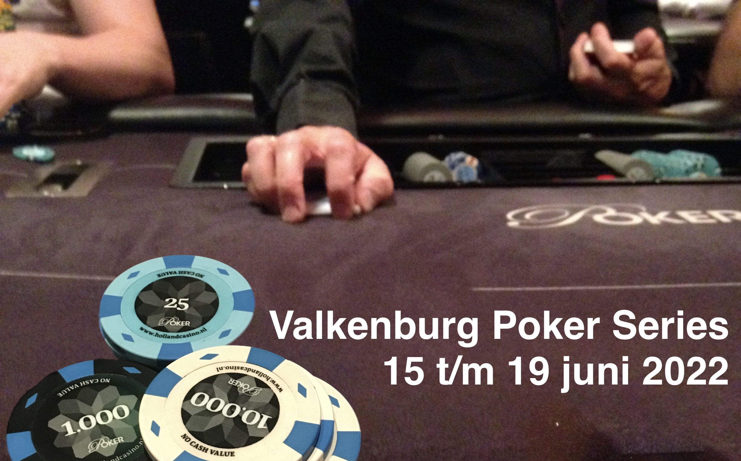 Valkenburg poker series komen er weer aan!