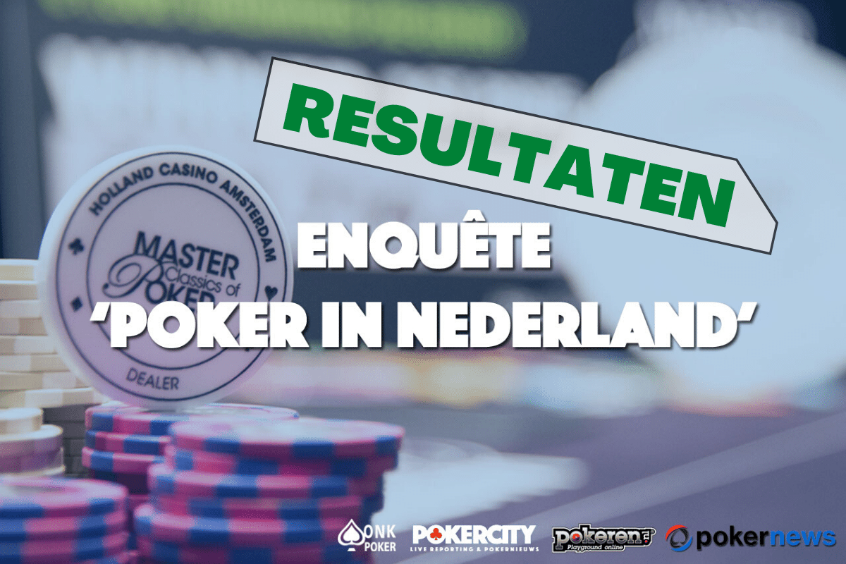 Resultaten enquête: 'Poker in Nederland'.