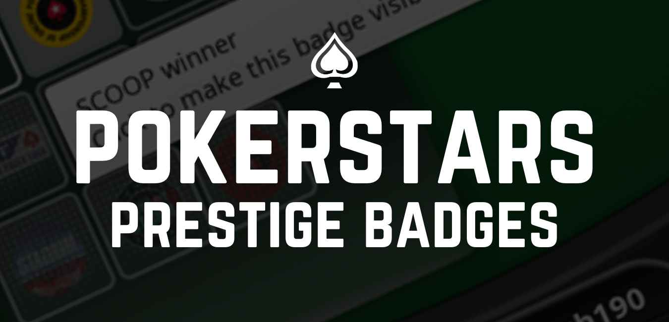pokerstars-prestige-badges