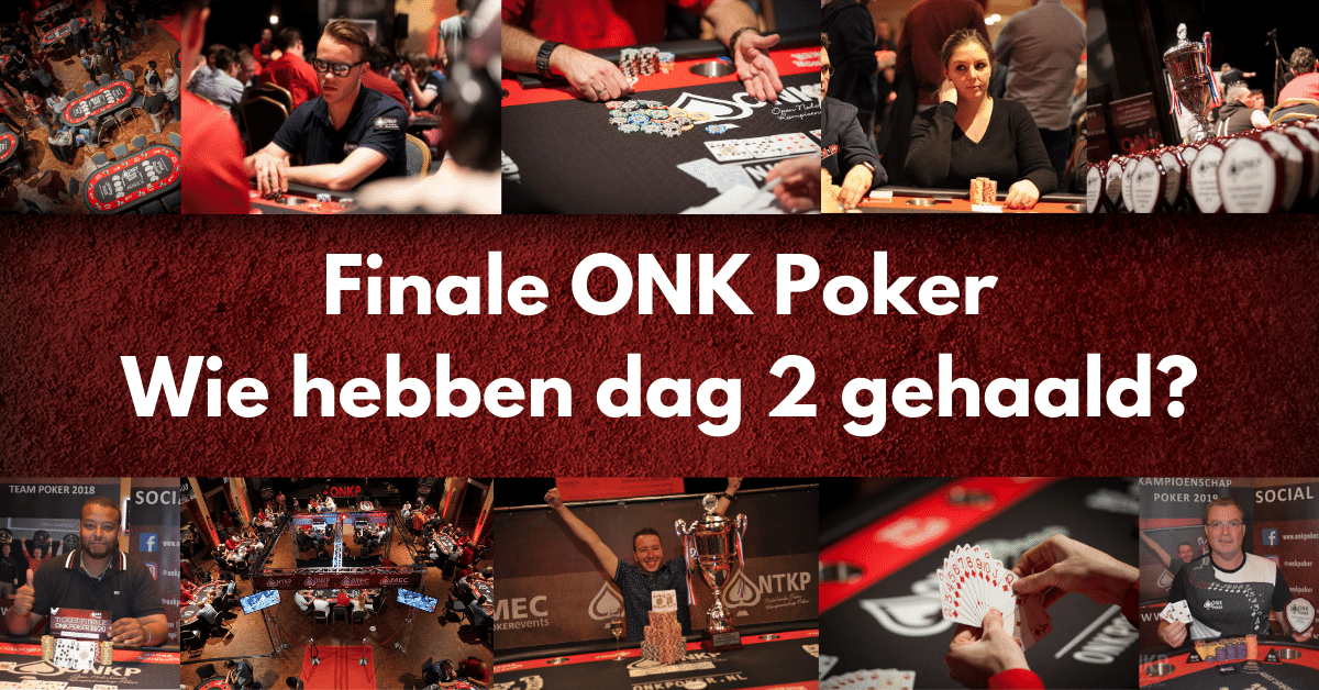 Finale ONK Poker | Wie zijn er door naar dag 2?!