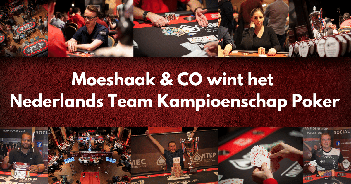 Moeshaak & CO wint het Nederlands Team Kampioenschap Poker!