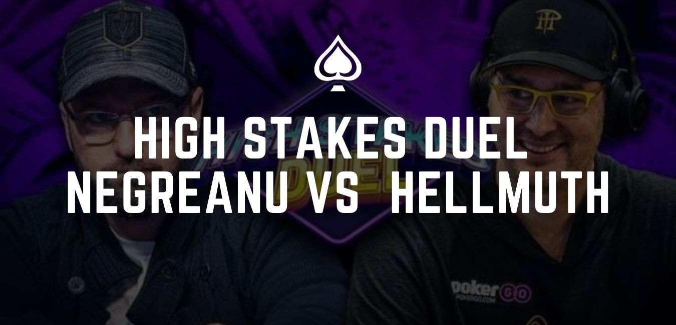 High Stakes Duel Negreanu vs Hellmuth
