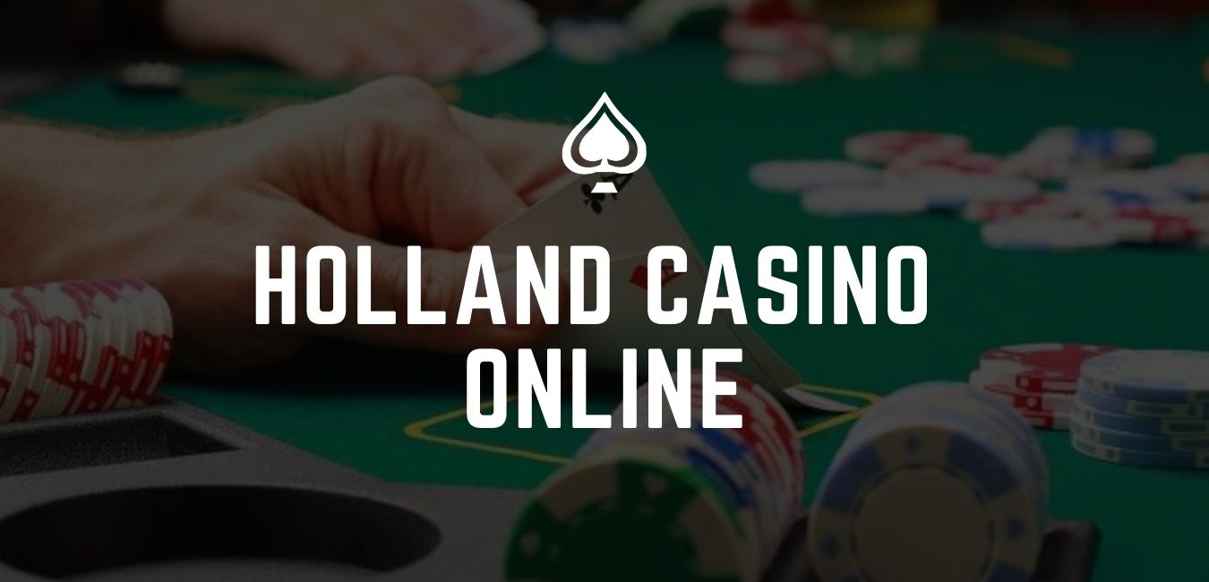 Holland Casino Online hoognodig